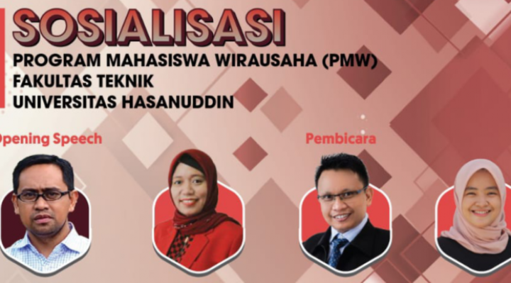 Fakultas Teknik Unhas Gelar Sosialisasi Program Mahasiswa Wirausaha 2022